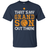 That's My Grandson Out There Tshirt Basketball Grandparents_Black