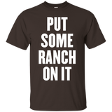 put some ranch on it t shirt_Black