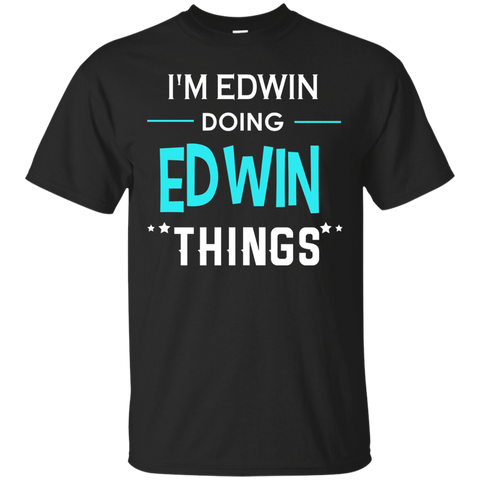 I'm Ethan Doing Ethan Things Funny First Name T-shirt_black=