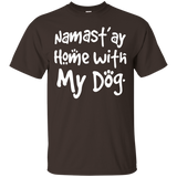 Dog Funny Shirt - Namast'ay Home With My Dog Tshirt_black=