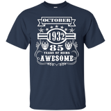 October 1932 Years Of Being Awesome 85th Birthday T-Shirts_Black