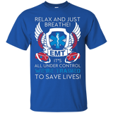 Relax And Just Breathe Emt Trained To Save Lives Shirts_black=