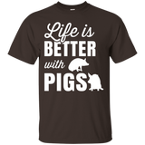 Life Is Better With Pigs Funny Gift T-shirt