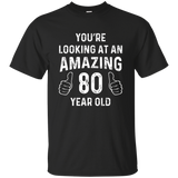 Amazing 80th Birthday Gift Funny 80 Year Old Bday Joke Shirt_black=