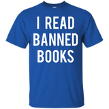 I Read Banned Books T Shirt - Funny Readers Reading Gift Tee_black=