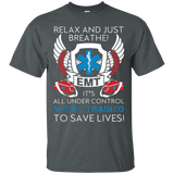 Relax And Just Breathe Emt Trained To Save Lives Shirts_black=