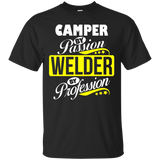 Camper By Passion Welder By Profession T Shirt_black