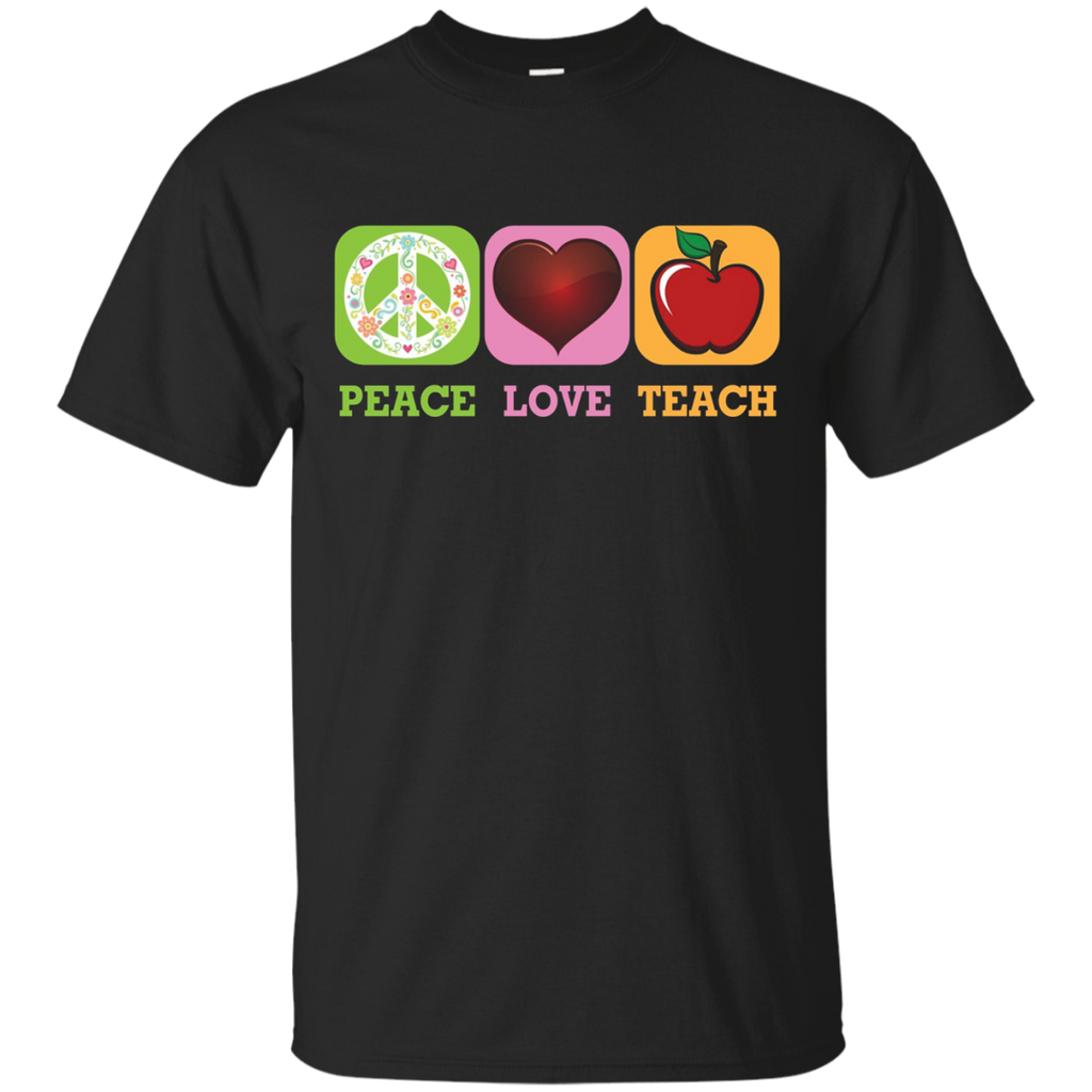 Peace Love Teach T-Shirt Teachers & Students Back to School_Black