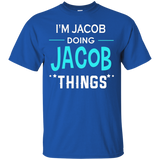 I'm Jacob Doing Jacob Things Funny First Name T-shirt_black=