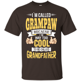 I'm Grampaw And I'm Way Too Cool To Be Called Grandfather