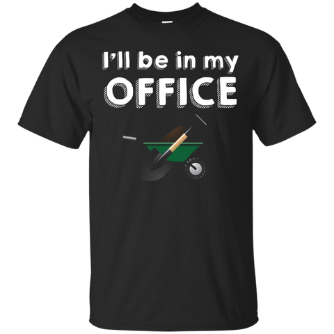 I'll Be In My Office Gardeners Gift Spring