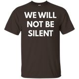 We Will Not Be Silent t-shirt - Protest Shirts_Black