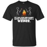 It's All Fun And Games Until Someone Loses A Weiner_black=
