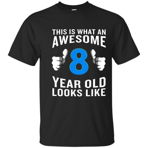 This is What an Awesome 8 Year Old Looks Like T-Shirt Funny_Navy