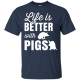 Life Is Better With Pigs Funny Gift T-shirt