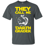 They Call Me Darth Grader Funny Teacher T-Shirt_Black