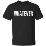 Whatever Who Cares 0 Fs Given IDGAF T Shirt_Black