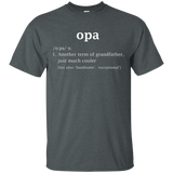 Opa Definition Funny Gift For GrandFather T Shirt_Black