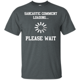 Sarcastic comment loading... Please wait T-shirt_Black