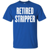 retired stripper t shirt_Black
