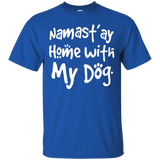 Dog Funny Shirt - Namast'ay Home With My Dog Tshirt_black=