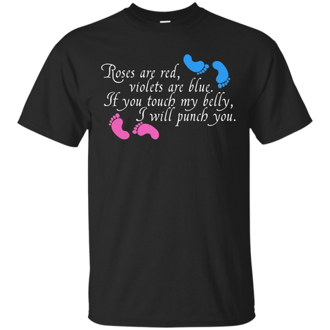 If You Touch My Belly, I Will Punch You Pregnancy Shirt