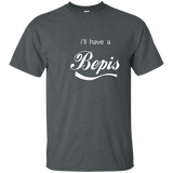 I'll Have A Bepis Funny Shirt For Men Women Kids