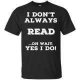 Always Reading T Shirts. Awesome Gifts For Book Readers._black