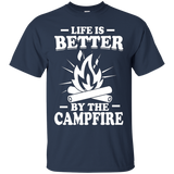 Life Is Better By The Campfire Camping