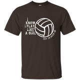 Volleyball_I Know I Play like a girl try to keep up Shirt_Black