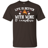 Life Is Better With Wine And Campfires Camping T-shirt