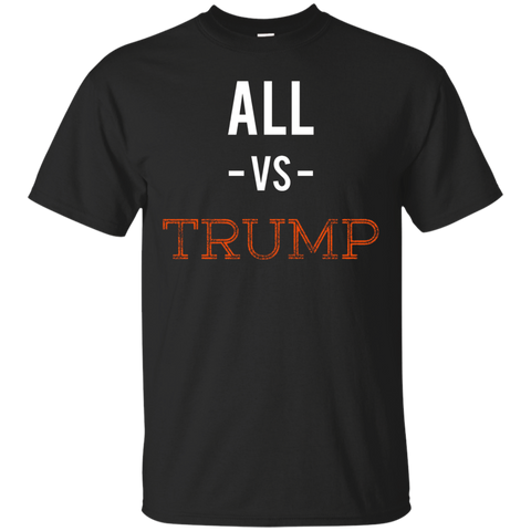 All Vs Trump T-shirt_black