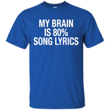 My Barin Is 80% Song Lyrics Funny Music T-shirt_Black