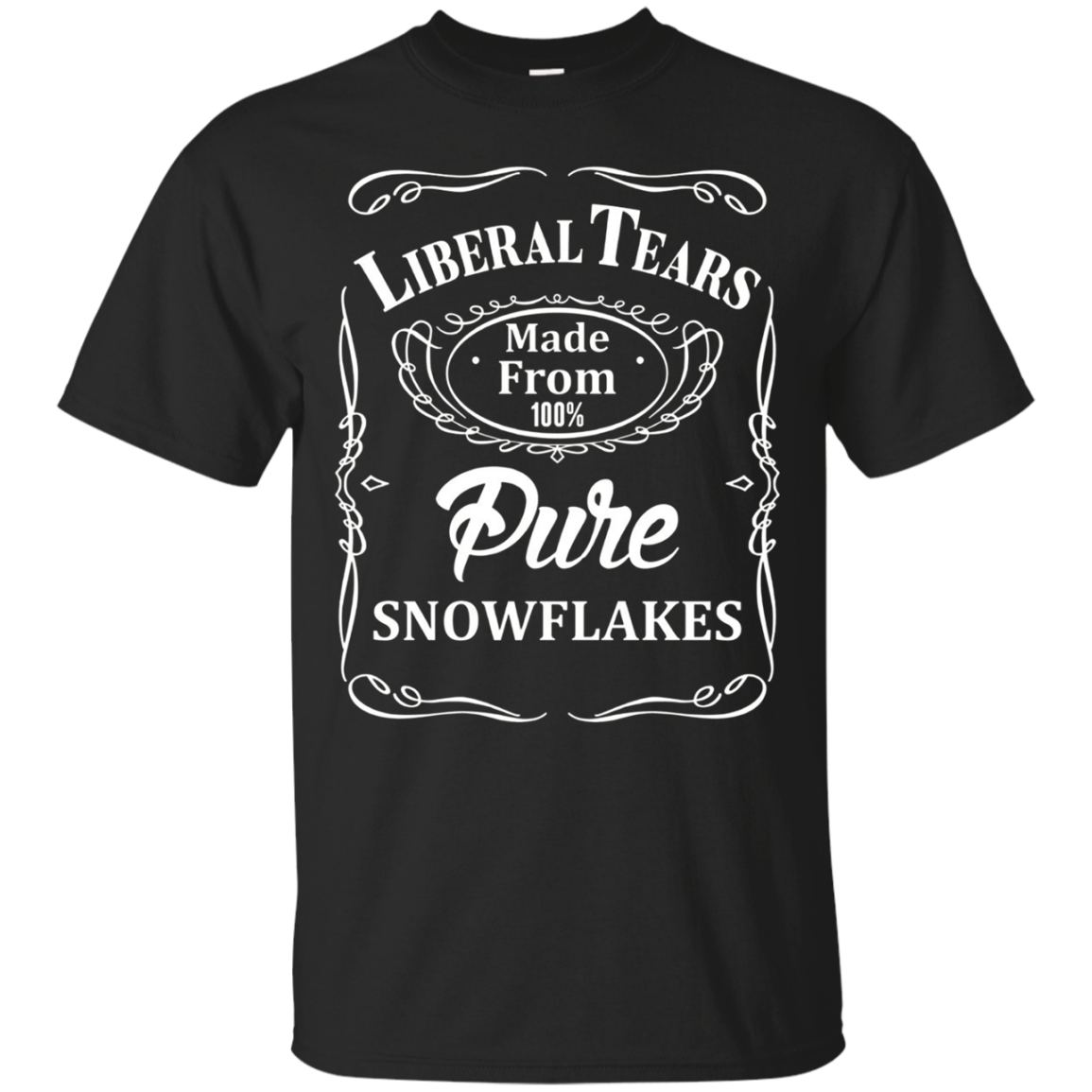 Liberal Tears Made From 100% Pure Snowflakes T Shirt