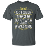 October 1929 - 88th Birthday Funny Tshirt_black=