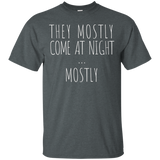 They Mostly Come at Night Funny Alien Quote T-shirt_Black