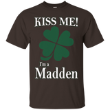 Kiss Me I'm Madden - Irish Tshirt_black=