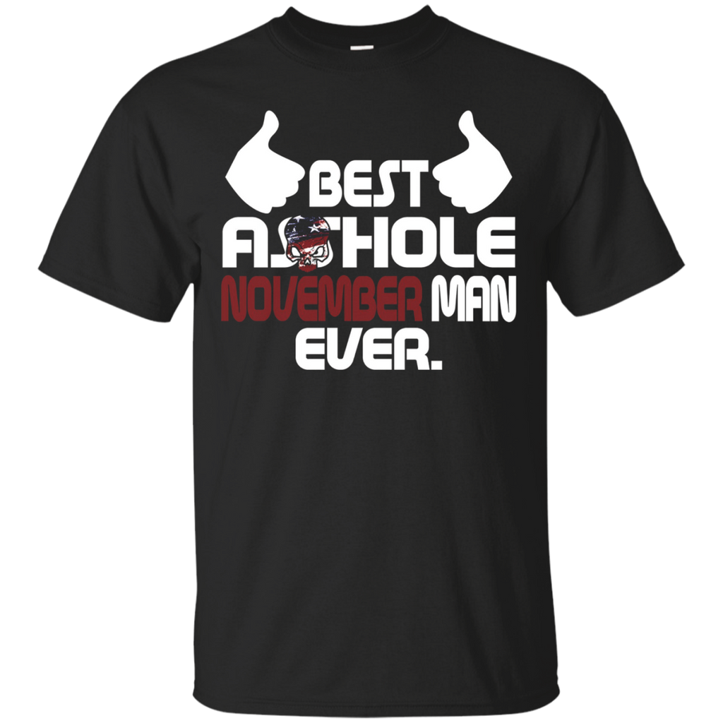 Mens Best Asshole November Man Ever T-shirt_black=