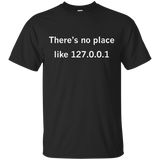 There's no place like 127.0.0.1 T-Shirt_Black