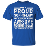 I'm A Proud Son In Law Of A Freaking Awesome Mother In Law