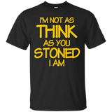 I'm Not As Think As You Stoned I Am