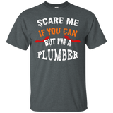 Scare Me If You Can But I'm A Plumber Halloween T-Shirt_Black