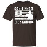 Don't Kneel Die Standing T-shirt_black