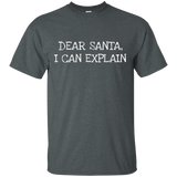 Dear Santa, I Can Explain- Funny Gift T-shirt Men Women_black