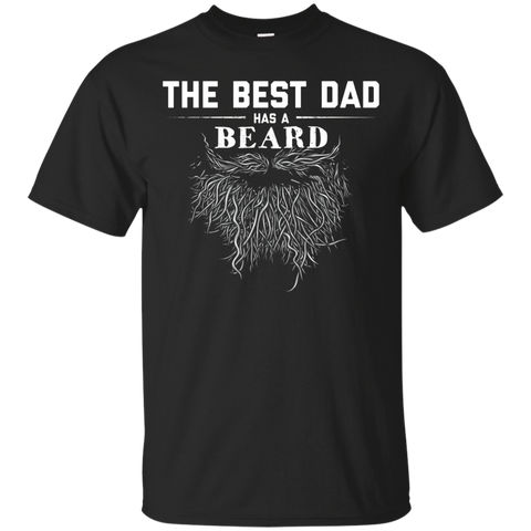 The best dad has a beard Awesome T shirt for fathers_Black