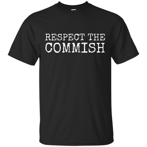 Respect the Commish Fantasy Football Commissioner T-Shirts_Black