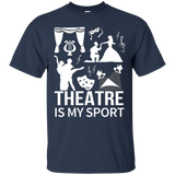 Theatre Is My Sport - Theatre Shirts - Theatre Gifts_Black