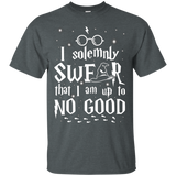 I Solemnly Swear That I Am Up To No Good Shirt_black=