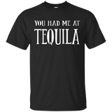 You Had Me At Tequila T-Shirt_Black