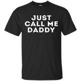 OFFICIAL Just Call Me Daddy T-Shirt_Black